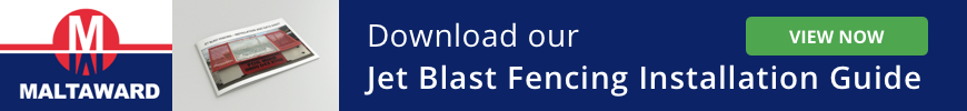 CTA Download our Jet Blast Fencing Installation Brochure